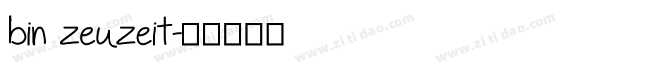 bin zeuzeit字体转换